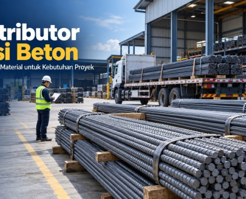 Distributor Besi Beton untuk Kebutuhan Proyek